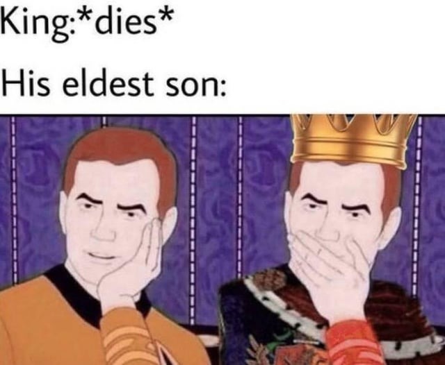 King eldest son meme