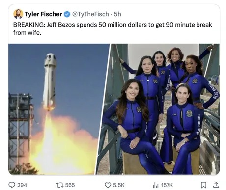 Jeff Bezos spends 50 million dollars to get 90 minute break from wife - meme