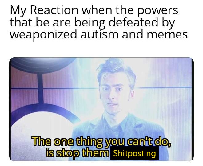 Weaponized Autism - meme