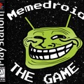 no es meme pero es un tipo teaser del juego de memedroid esta sera la historia del juego:https://www.youtube.com/watch?v=1FP8__7WZag