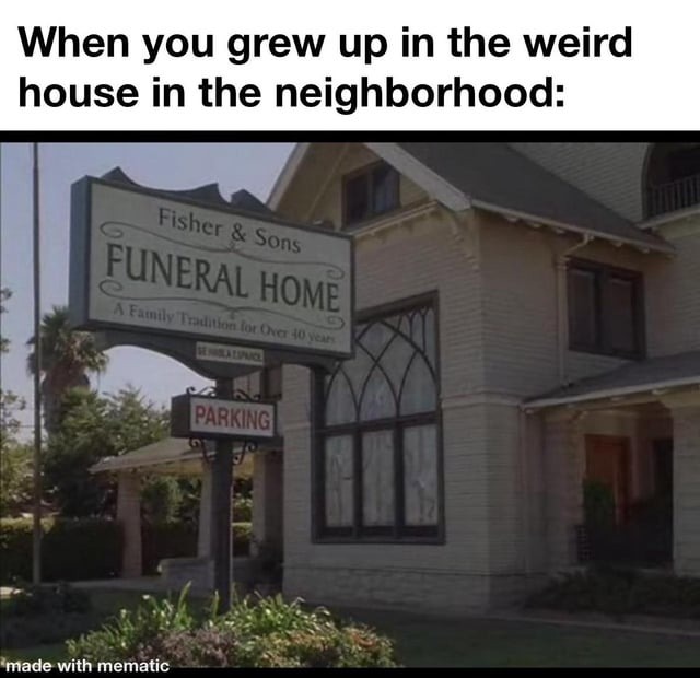 neighborhood - meme