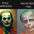 Every masterpiece hast its Florida copy