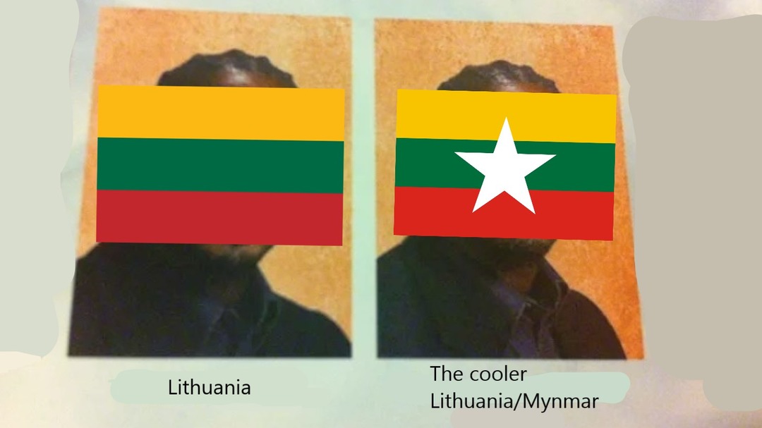 Lithuania vs The cooler Lithuania/Mynmar - meme