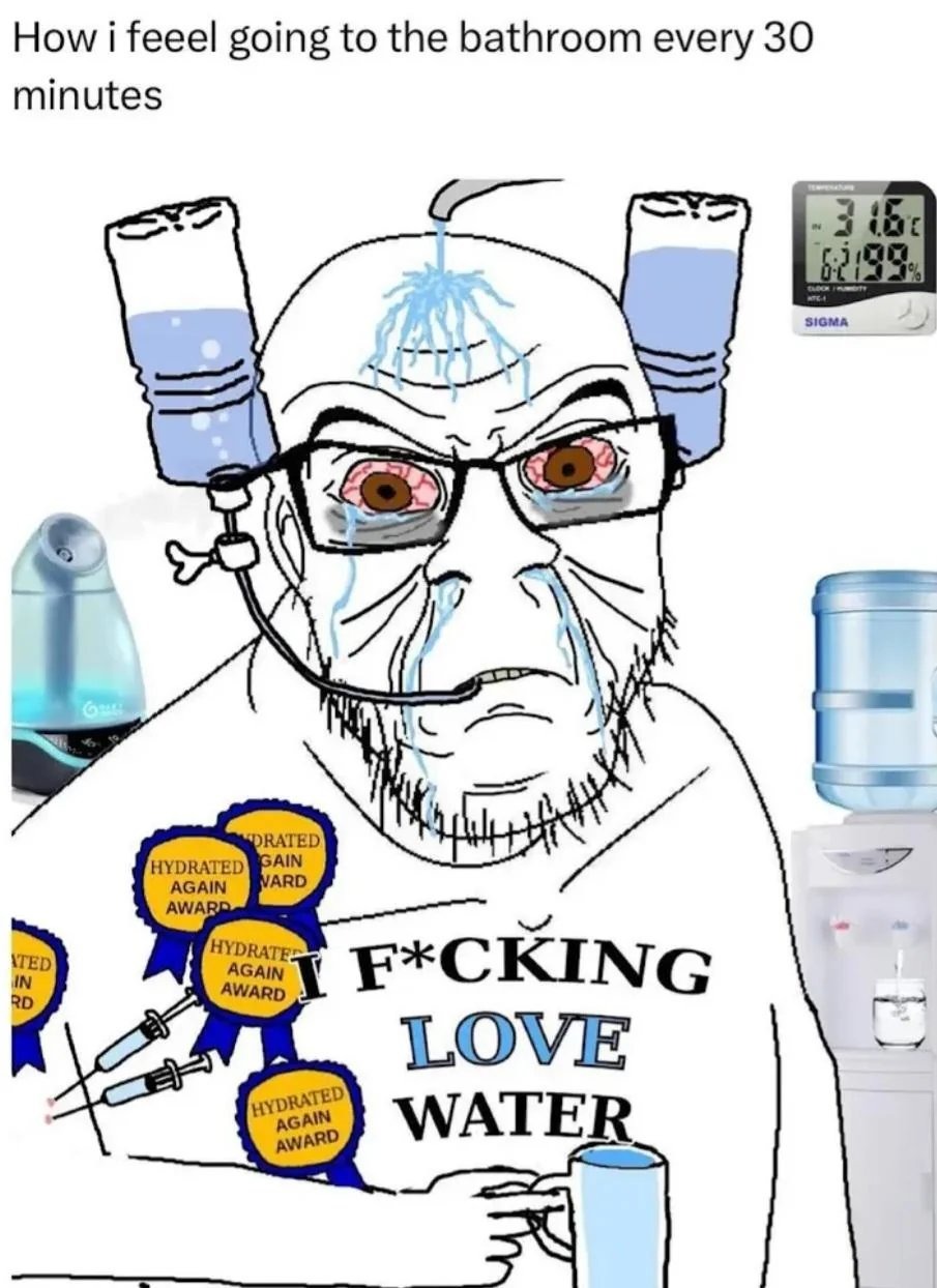 Stay hydrated - meme