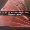 Scroll down. Lobster shorts are the shit