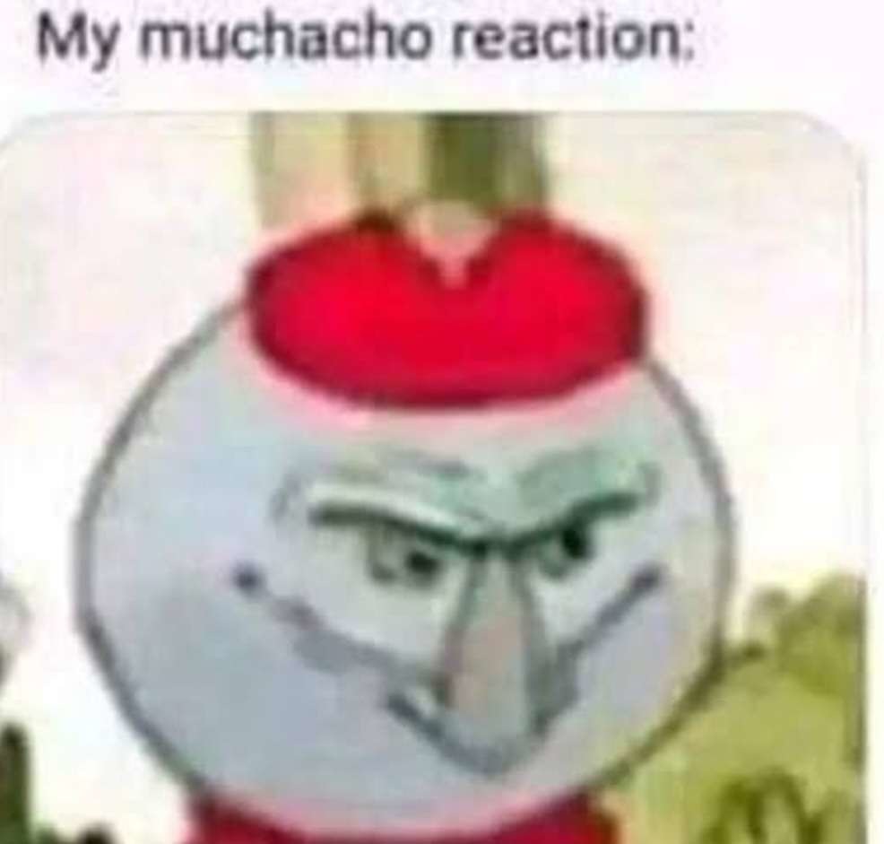 Como Tan Muchacho Meme Subido Por Nmr1452 Memedroid Como Tan Muchacho Meme Subido Por Nmr1452 Memedroid