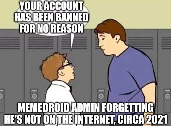 Admins can suck my nuts - meme
