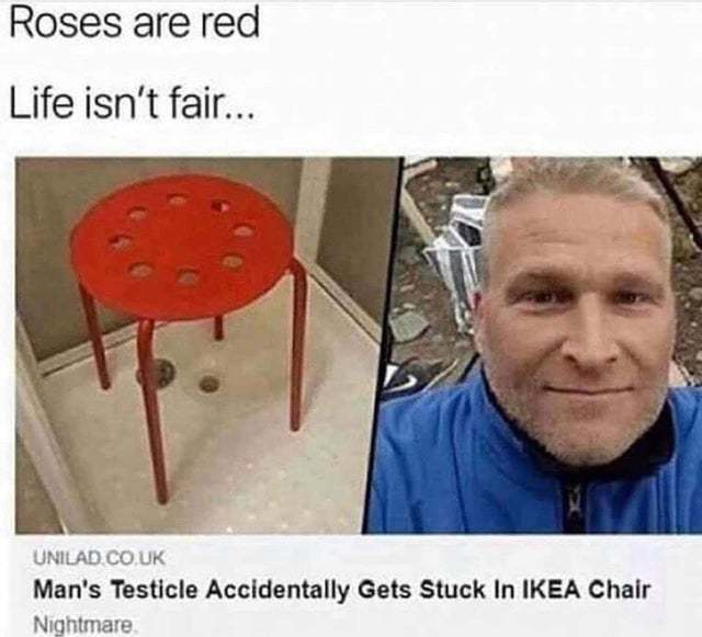 Un testicle de un hombre se queda atorado en una silla de IKEA - meme