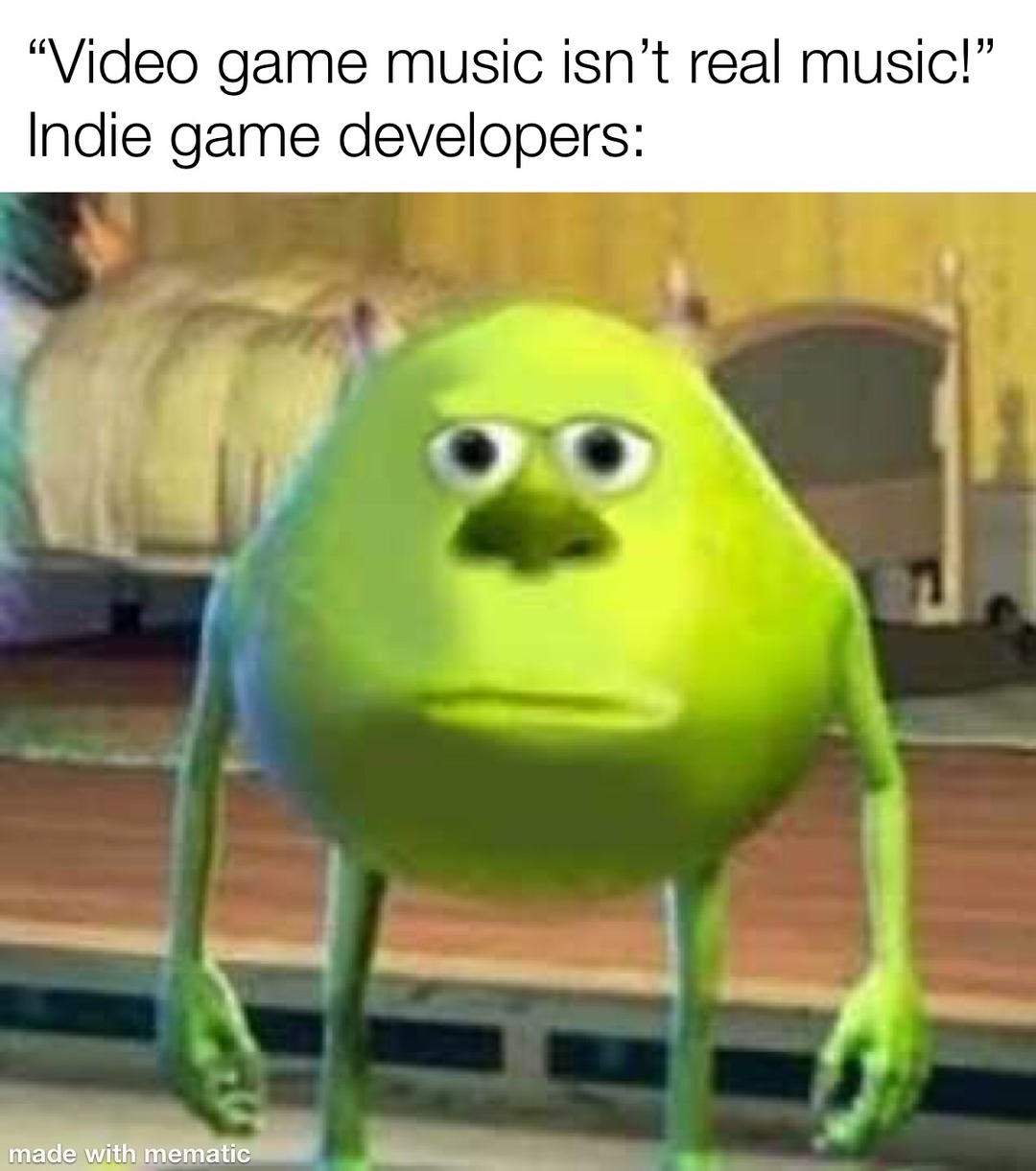 so many indie games have incredible soundtracks! - meme