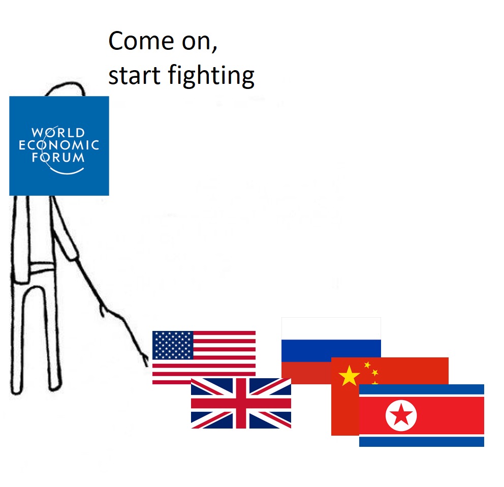 The WEF want WW3 - meme