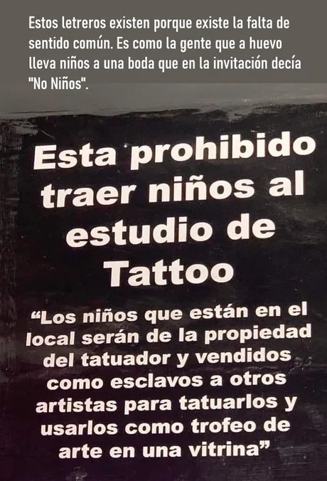 Prohibidos los niños en el estudio de tatuaje - meme