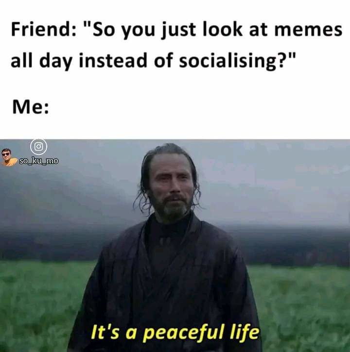 Relatable no? - meme