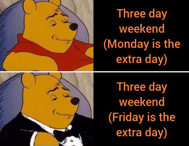three day weekend meme