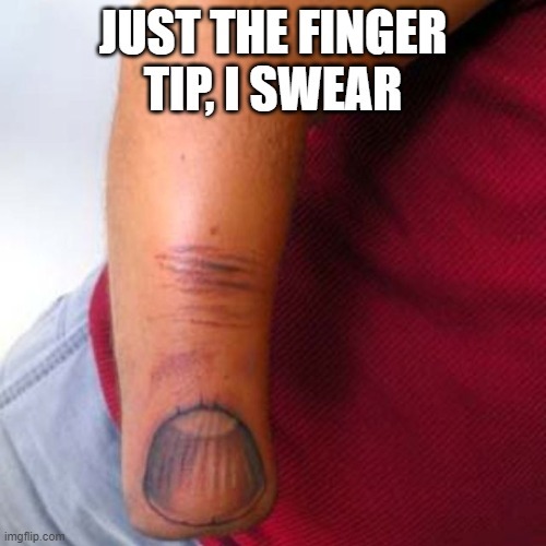 just the tip - meme