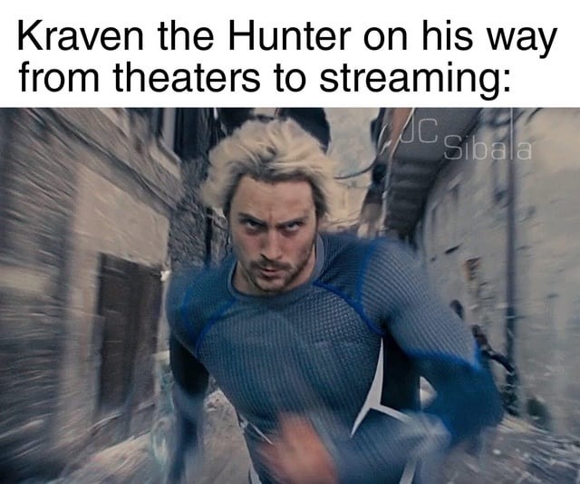 Kraven the Hunter on his way from theaters to streaming - meme