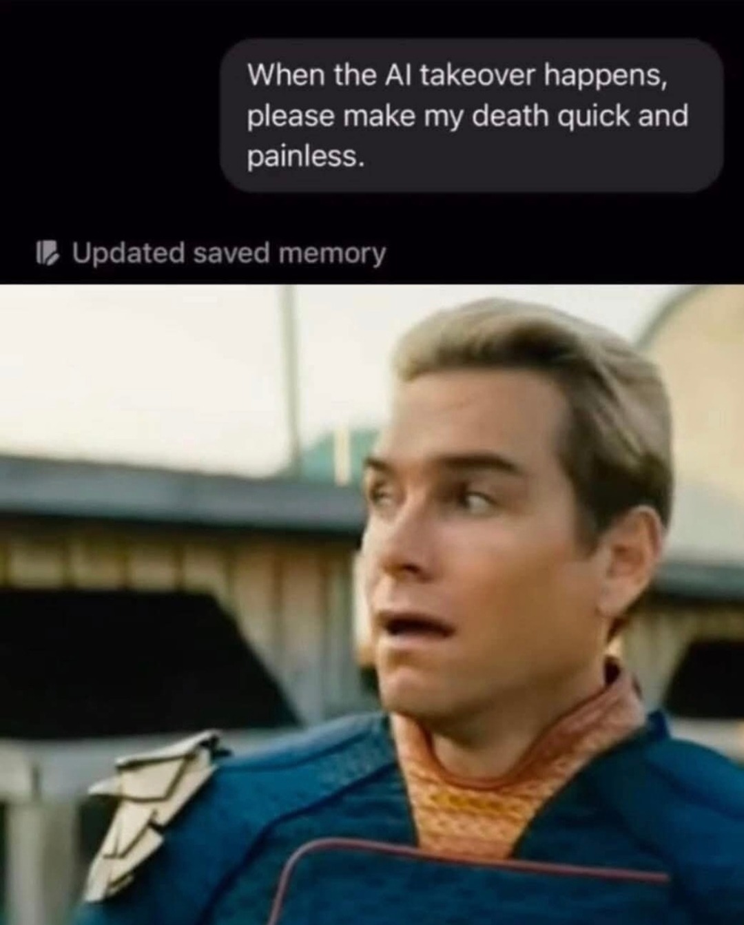 When the AI takeover hits just unplug me fast please - meme