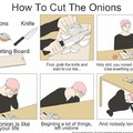 Cut an onion