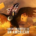 "American" cheese sucks balls