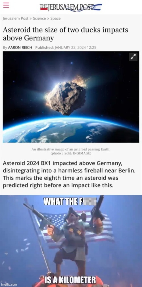 Asteroid the size of two ducks impacts above Germany - meme