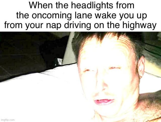 Highway nap meme