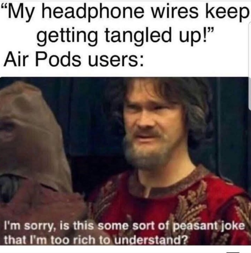I don't like Air pods - meme