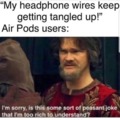 I don't like Air pods