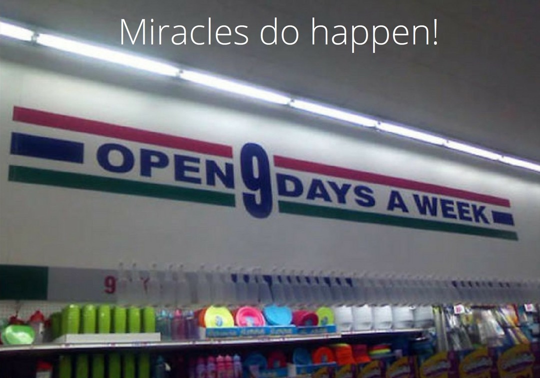 Miracles do happen! - meme
