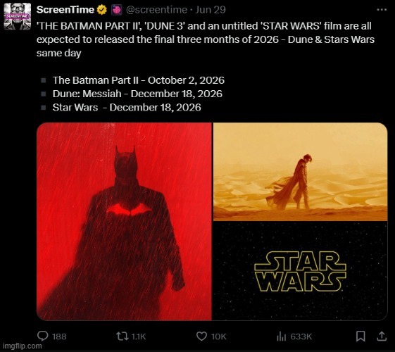 The Batman 2, Dune 3 and a Star Wars film to be released during 2026 - meme