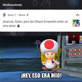 Gracias Mario, pero la princesa está en otro castillo