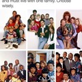 Home Improvement, Full House, Married With Children, Fresh Prince of Bel-Air, Roseanne, or Family Matters