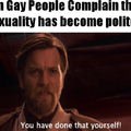 Gay people anoy me