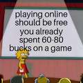 Playing online should be free