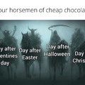 The four horsemen of cheap chocolate
