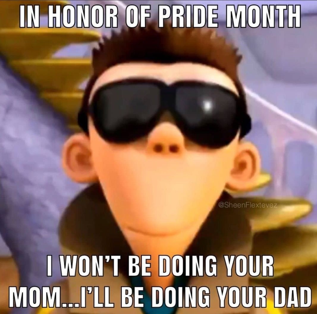 Anything for pride - meme