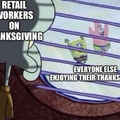 Retail workers on Thanksgiving