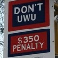 Don't UWU, multa de $350