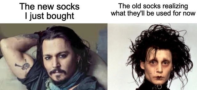 Dark new use of old socks - meme