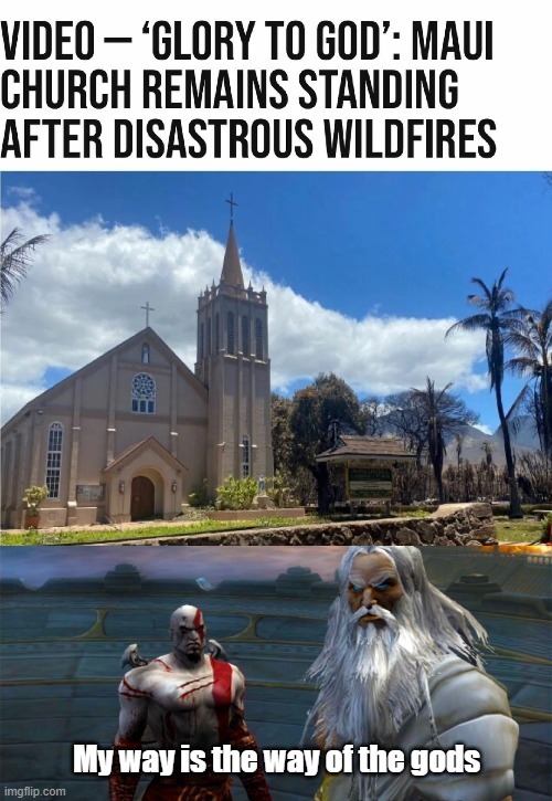 Maui church remains standing after wildfires - meme