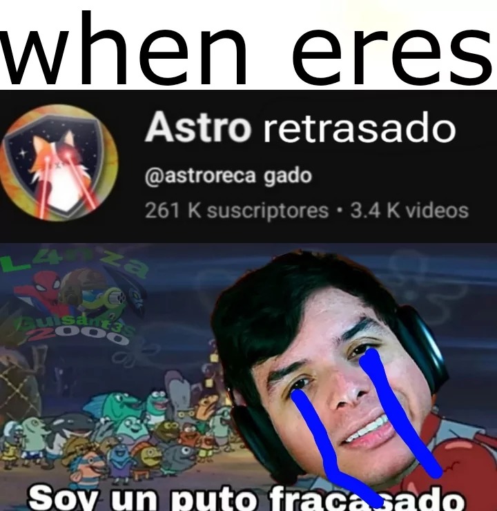 Igual que realidades frikis, un fracasado - meme