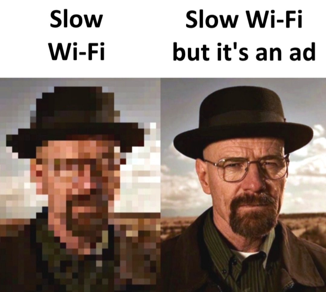 Come one WiFi - meme