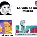 A alguien le gusta la Super Bowl?
