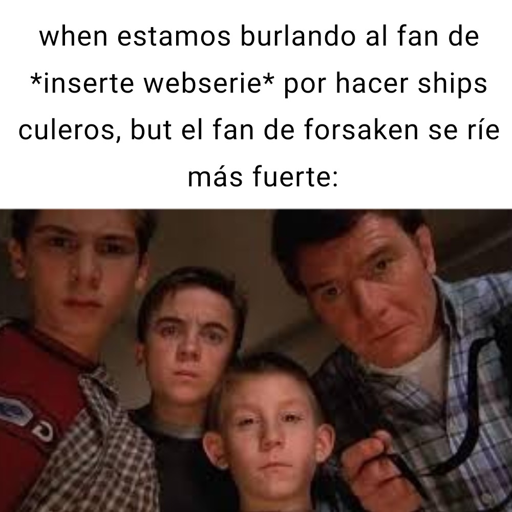 ForsakenWABAC - meme