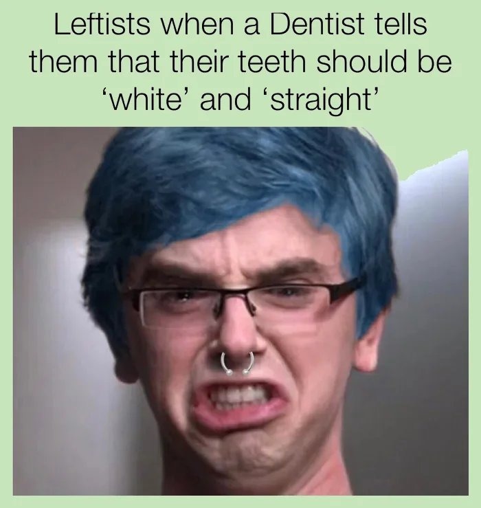 I am a dentist! - meme