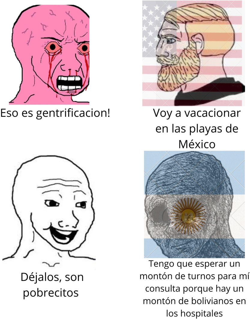 Gritan gentrificacion en donde no la hay pero nunca la gritan cuando si la hay, típico de nacionalistas burros - meme