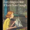 Everything is a dildo if your brave enough
