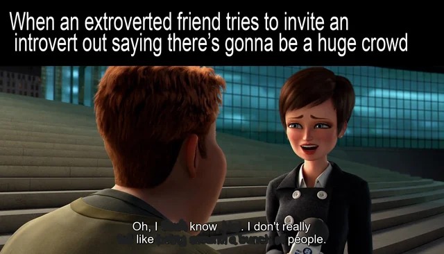 Extroverted friend - meme