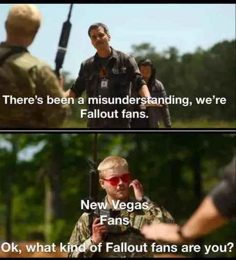 We're Fallout fans - meme
