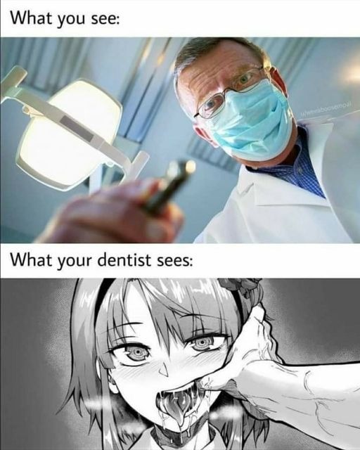 At the dentist office - meme