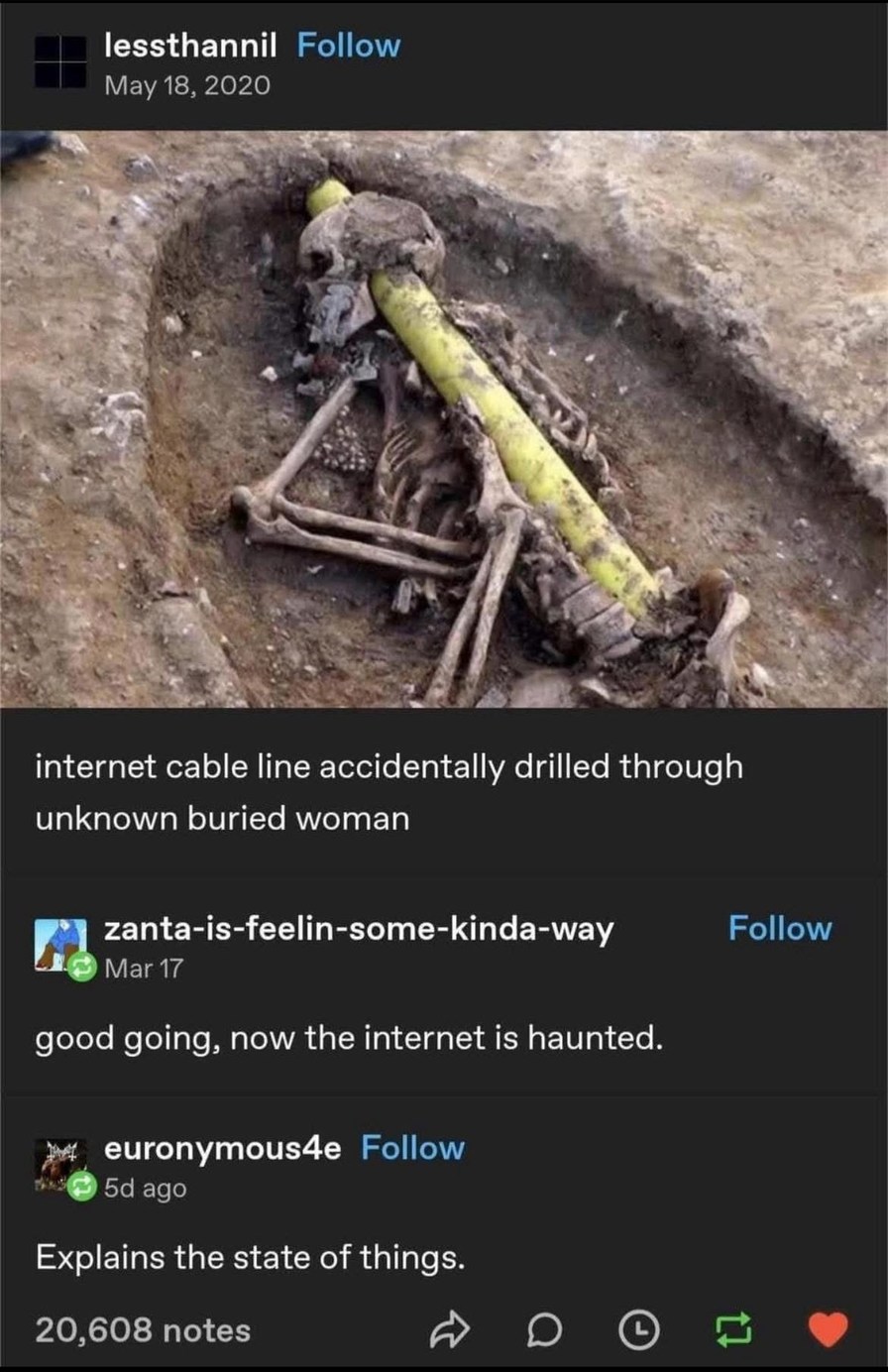 They drilled into haunted WiFi. Internet’s never recovered - meme