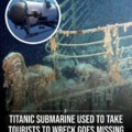 Titanic submarine goes missing